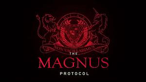 The Magnus Protocol by Alexander J. Newall, Jonathan Sims