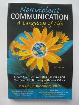 Nonviolent Communication by Marshall B. Rosenberg