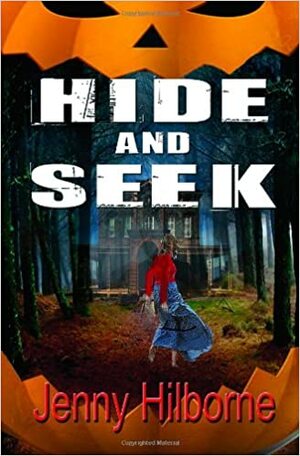 Hide and Seek by Jenny Hilborne