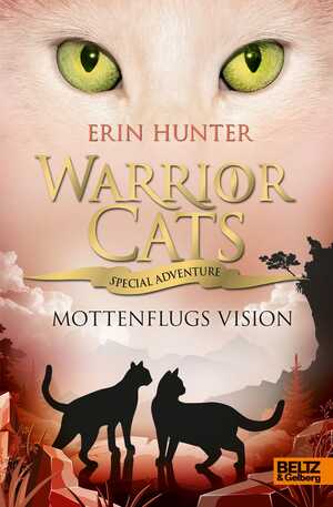 Mottenflugs Vision by Erin Hunter