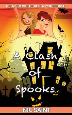 A Clash of Spooks by Nic Saint