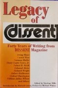 Legacy of Dissent by Nicolaus Mills