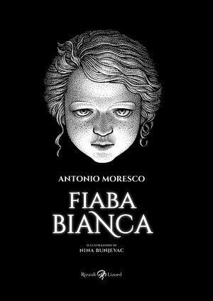 Fiaba bianca by Antonio Moresco