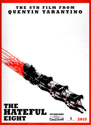 The Hateful Eight by Quentin Tarantino