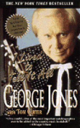 I Lived to Tell It All by George Jones, Tom Carter