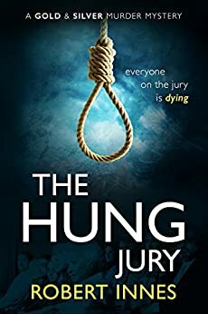 The Hung Jury by Robert Innes