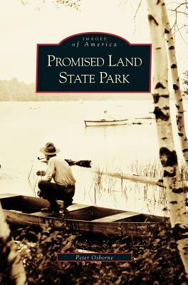 Promised Land State Park by Peter Osborne