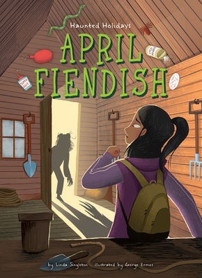 April Fiendish by Linda Joy Singleton