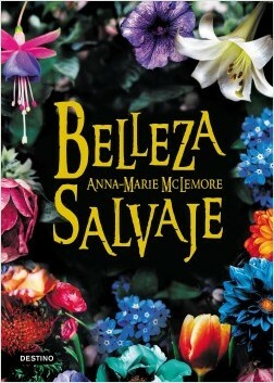 Belleza salvaje by Anna-Marie McLemore