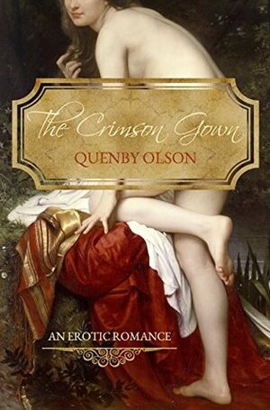 The Crimson Gown by Ash Navarre, Quenby Olson
