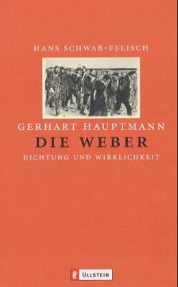 Gerhart Hauptmann: Die Weber. by Gerhart Hauptmann