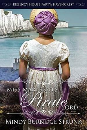 Miss Marleigh's Pirate Lord by Mindy Burbidge Strunk