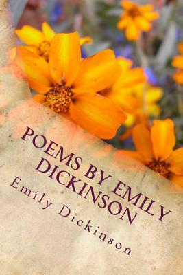 Poems By Emily Dickinson by Emily Dickinson