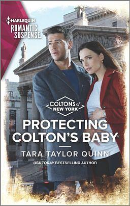 Protecting Colton's Baby by Tara Taylor Quinn