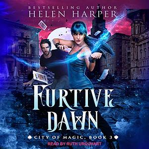 Furtive Dawn by Helen Harper