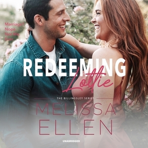 Redeeming Lottie by Melissa Ellen