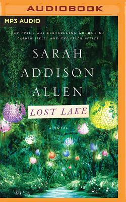 Lost Lake by Sarah Addison Allen