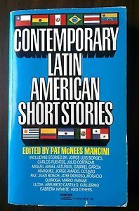 Contemporary Latin American Short Stories by Pat McNees Mancini