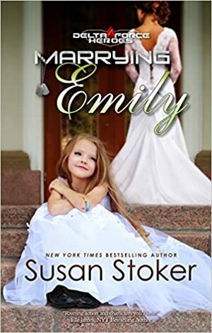 Marrying Emily by Susan Stoker