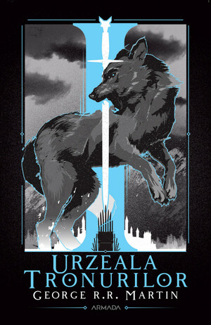 Urzeala tronurilor by George R.R. Martin