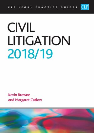 Civil Litigation 2018/2019 by Margaret Catlow, Kevin Browne