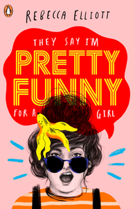 Pretty Funny by Rebecca Elliott