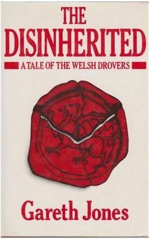 The Disinherited by Gareth Jones