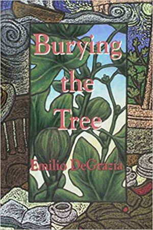 Burying the Tree by Emilio Degrazia