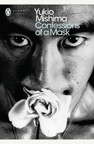 Confessions of a Mask by Yukio Mishima