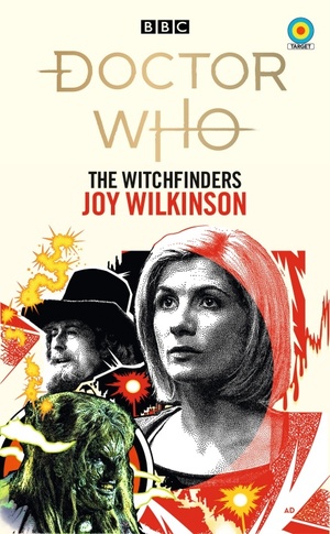 Doctor Who: The Witchfinders by Joy Wilkinson