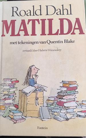 Matilda by Roald Dahl