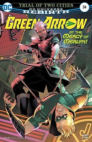 Green Arrow (2016-) #34 by Benjamin Percy, Otto Schmidt, Jamal Campbell, Stephen Byrne