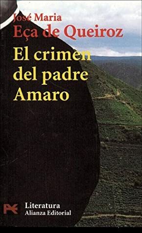 El crimen del padre Amaro by Eça de Queirós