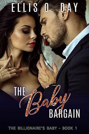 The Baby Bargain by Ellis O. Day