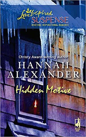 Hidden Motive by Hannah Alexander