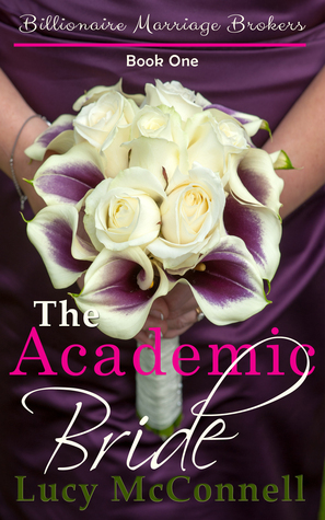 The Academic Bride by Lucy McConnell