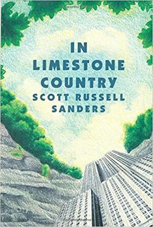 In Limestone Country by Scott Russell Sanders