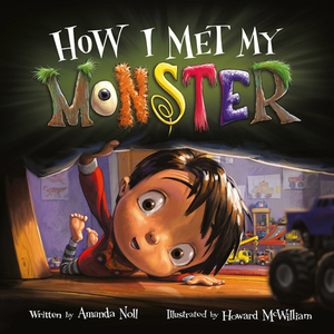 How I Met My Monster by Amanda Noll