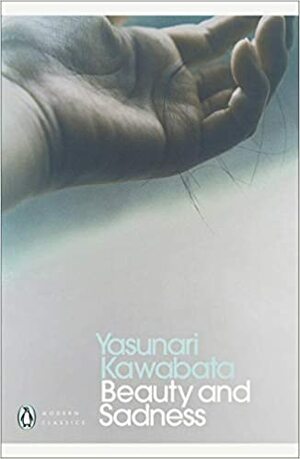 Beauty and Sadness by Yasunari Kawabata
