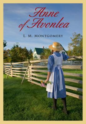 Anne of Avonlea by L.M. Montgomery