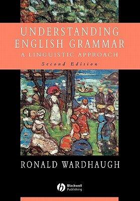 Understanding English Grammar 2e by Ronald Wardhaugh