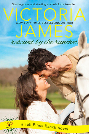 Rescued by the Rancher by Victoria James