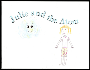 Julie and the Atom by 