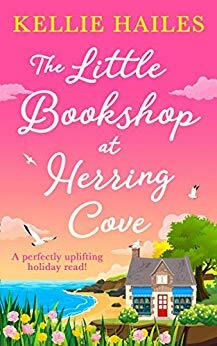 The Little Bookshop at Herring Cove by Kellie Hailes