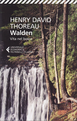 Walden: Vita nel bosco by Salvatore Proietti, Henry David Thoreau