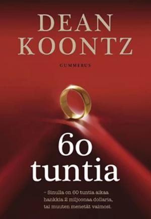 60 tuntia by Dean Koontz