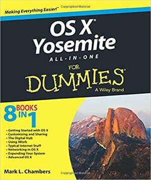 OS X Yosemite All-In-One for Dummies by Mark L. Chambers