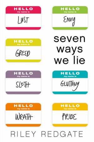 Seven Ways We Lie by Riley Redgate