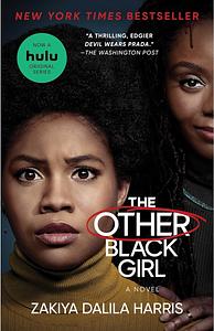 The Other Black Girl by Zakiya Dalila Harris