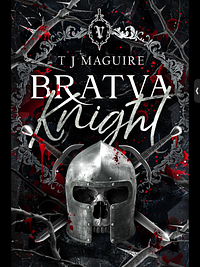 Bratva Knight  by T.J. Maguire